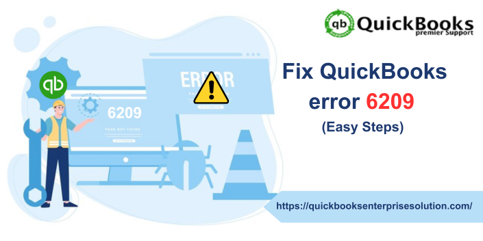 Fix QuickBooks error code 6209- Easy Steps