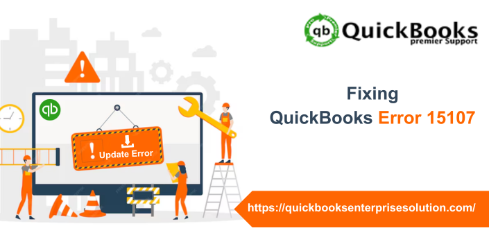 How to fix QuickBooks error 15107?